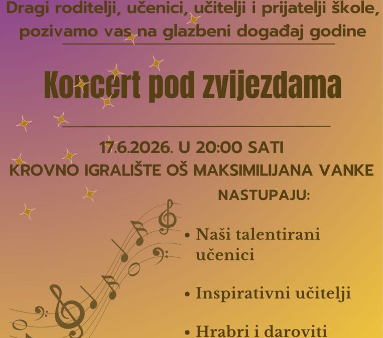 Koncert pod zvijezdama (novi termin)